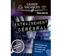 Collectif – Cahier de vacances : Entraînement cérébral – Broché – Larousse