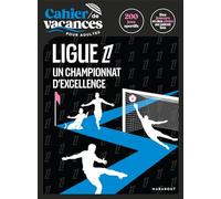 Cahier de vacances - Foot spécial Ligue 1