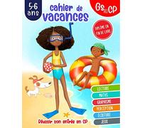 Cahier de vacances GS au CP 5-6 ans lecture maths graphisme perception écriture jeux réussir son entrée en CP diplôme en fin de livre: cahier de vacances pour enfants 5 à 6 ans