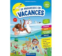 Cahier de vacances - Je progresse en vacances : du CE1 au CE2 (ed. 2020)