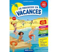Cahier de vacances - Je progresse en vacances : du CE2 au CM1 (ed. 2020)