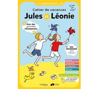 Virginie Becquet – Cahier de vacances Jules et Léonie de la GS au CP