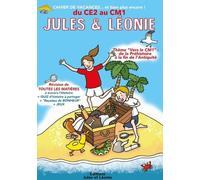 Cahier de vacances Jules et Léonie du CE2 au CM1 - Nouvelle édition