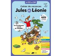 Cahier de vacances Jules et Léonie du CE2 au CM1 - Nouvelle édition - Virginie Becquet - Criterion - broché - Scolaire / Universitaire