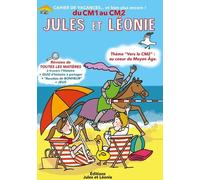 Cahier de vacances Jules et Léonie du CM1 au CM2 - Nouvelle édition