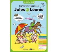 Cahier de vacances Jules et Léonie du CM1 au CM2 - Nouvelle édition - Virginie Becquet - Criterion - broché - Scolaire / Universitaire