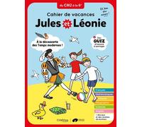 Cahier de vacances Jules et Léonie du CM2 à la 6è - Nouvelle édition - Virginie Becquet - Criterion - broché - Scolaire / Universitaire