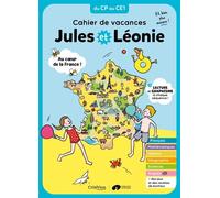 Cahier de vacances Jules et Léonie du CP au CE1 - Virginie Becquet - Criterion - broché - Scolaire / Universitaire