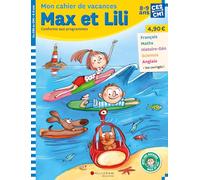 Mon Cahier De Vacances De Max Et Lili Du Ce2 Au Cm1