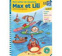 Cahier de vacances Max et Lili - CE2/CM1 - Dominique de Saint Mars - Calligram - broché - Scolaire / Universitaire