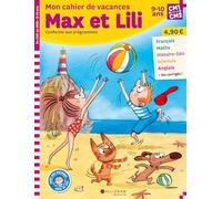 Cahier de vacances Max et Lili CM1/CM2