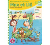 Cahier de vacances Max et Lilli - CP/CE1 - Dominique de Saint Mars - Calligram - broché - Scolaire / Universitaire