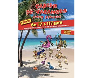 Cahier de vacances pour adultes - L'officiel 2022