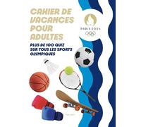 Cahier de vacances pour adultes Paris 2024