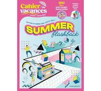 Cahier de vacances summer flashback
