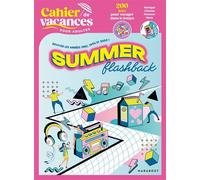 Cahier de vacances summer flashback - Collectif - Marabout - broché - Livre-jeu