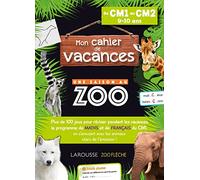 Cahier de vacances UNE SAISON AU ZOO CM1-CM2