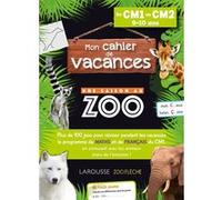 Cahier de vacances UNE SAISON AU ZOO CM1-CM2 Sandra Lebrun (Auteur)