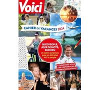 Cahier de vacances Voici 2024 - Carole Fossati - Solar - broché - Livre-jeu