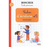 Cahier d'écriture 1 - Écrire les lettres