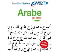 Cahier d'Ecriture Arabe | Les Bases | Assimil