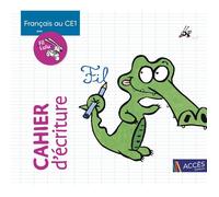Cahier d'écriture CE1 - Français - Fil & Lulu - Lecture et écriture - Conforme au guide Corail - Méthode explicite