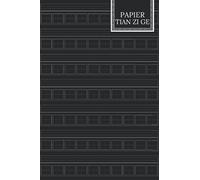 Cahier d'écriture chinoise : Tian Zi Ge - Pinyin: Cahier D'écriture Chinoise Pour Enfants Et Adultes | 200 pages avec cases carrées pour apprendre à ... La Pratique du Chinois et de leurs Pinyin