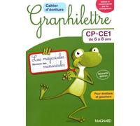 Cahier D'écriture Cp-Ce1 De 6 À 8 Ans Graphilettre - Les Majuscules Et Révision Des Minuscules, 4 Exemplaires + 1 Gratuit - Edition 2017