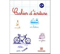 Cahier d'écriture CP de Laure Dumesnil (7 mars 2005) Broché
