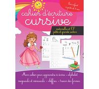 Cahier d'écriture cursive maternelles et CP - petite et grande section: Cahier pour apprendre à écrire alphabet majuscule et minuscule - chiffres - tracer des formes Pour enfant à partir de 4 ans rose
