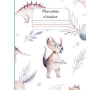 Cahier d'ECRITURE DINOSAURE pour ENFANTS DYS avec réglure COULEUR (Ciel- Herbe- Terre- Feu): Adapté pour l'APPRENTISSAGE et les élèves souffrant de handicap | DYSLEXIE, DYSGRAPHIE, DYSPRAXIE,...