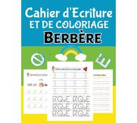 Cahier d'écriture et de Coloriage Berbère: Livre de traçage et coloriage berbère | Apprendre l'alphabet amazighe d'Afrique du Nord pour les enfants | ... en écriture,traçage et coloriage | 103 Page