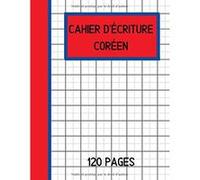 Cahier d'écriture Générique Coréen Calligraphie - 120 pages A4 Papier quadrillé