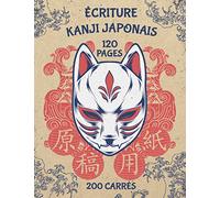 Cahier d'Écriture Kanji Japonais: Papier Genkouyoushi pour Kanji & Kana pour Débutants avec Notes Cornell - Masque Kitsune