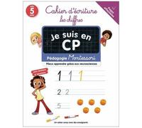 Cahier D'écriture : Les Chiffres - Pédagogie Montessori - Mieux Comprendre Grâce Aux Neurosciences