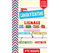 Cahier D'écriture Lignage Ciel Herbe Terre Feu 3 mm: Carnet Vierge Avec 72 Pages Lignées En Couleur. Pour La Pratique De L’écriture Adapté Pour L'apprentissage, Les Enfants Débutants Et DYS.