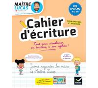 Cahier d'écriture Maître Lucas - CE2-CM1-CM2