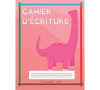 Cahier d'écriture: pour enfant DYS | Facilite l'apprentissage du graphisme, des lettres et des chiffres grâce à la répétition sur des pages vierges lignées selon un code couleur adapté | 3 mm niveau 3