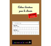 Cahier d'écriture pour le chinois - 106 pages
