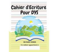 Cahier d'écriture Spécial DYS: 100 pages vierges | Lignes en couleur | Adapté aux enfants avec Dyslexie, Dysgraphie, Dyspraxie | Thème Livre et Imaginaire