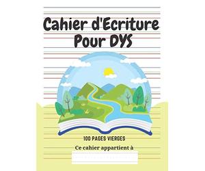 Cahier d'écriture Spécial DYS: 100 pages vierges | Lignes en couleur | Adapté aux enfants avec Dyslexie, Dysgraphie, Dyspraxie | Thème Livre et Imaginaire