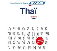 Cahier d'Ecriture Thaï | Les Bases | Assimil