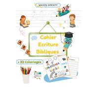 Cahier d'écritures Bibliques + 22 coloriages Bonus