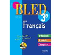 Cahier d'entraînement Bled Français 3e: 14-15 ans