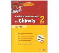 Cahier D'entraînement De Chinois 2 A1 À A2 Ni Shuo Ya !