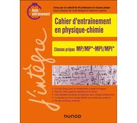 Cahier d'entrainement en physique-chimie MP-MPI - Colas Bardavid - Dunod - broché - Scolaire / Universitaire