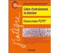 Cahier d'entrainement en physique PC Colas Bardavid (Auteur)