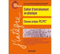 Cahier d'entrainement en physique PC - Colas Bardavid - Dunod - broché - Scolaire / Universitaire