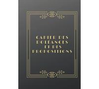 Cahier des doléances et des propositions: 120 pages format 7x10 pouces COUVERTURE RIGIDE