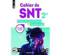 Cahier des Sciences numériques et Technologie (SNT) 2de (2020) - Cahier élève